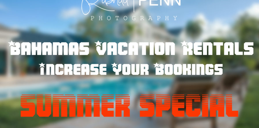 Bahama Vacation Rentals Increased Bookings